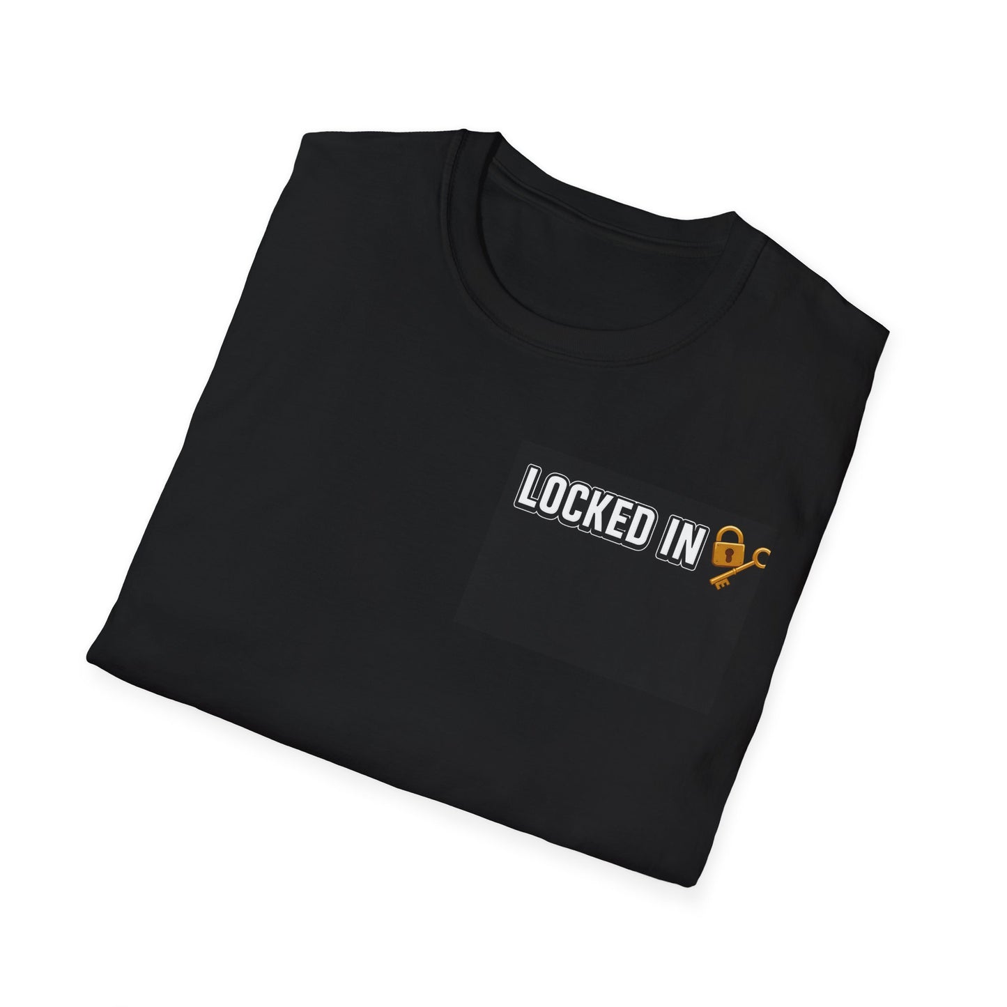 Locked In Unisex Softstyle T-Shirt | Motivational Tee, Perfect Gift for Friends, Everyday Wear, Unique Casual Style