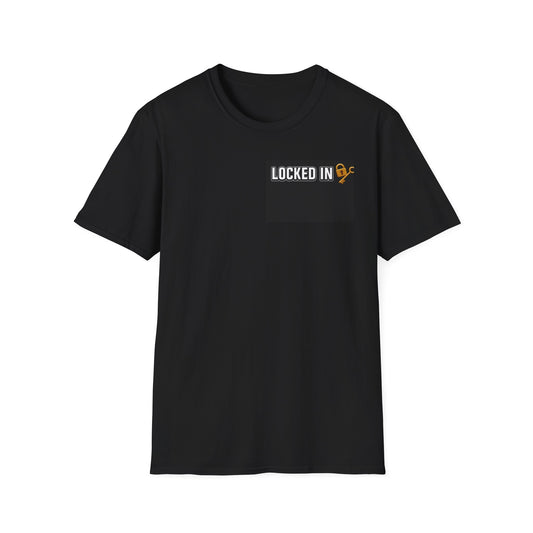 Locked In Unisex Softstyle T-Shirt | Motivational Tee, Perfect Gift for Friends, Everyday Wear, Unique Casual Style